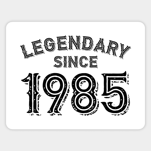 Legendary Since 1985 Sticker by colorsplash